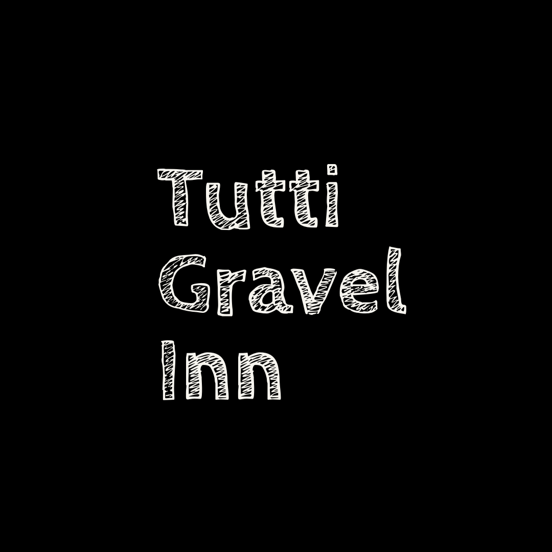 The places we will travel - Enablers of Fun - Tutti Gravel Inn